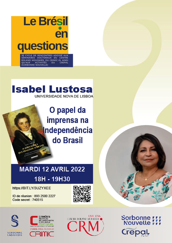 Le Brésil en Questions : Isabel Lustosa, “O papel da imprensa na independência do Brasil”