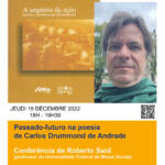 "Passado-futuro na poesia de Carlos Drummond de Andrade", conferência de Roberto Said