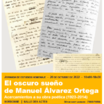 El oscuro sueño de Manuel Álvarez Ortega. Acercamientos a su obra poética (1923-2014)