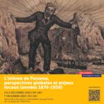 L’isthme de Panama, perspectives globales et enjeux locaux (années 1870-1930)