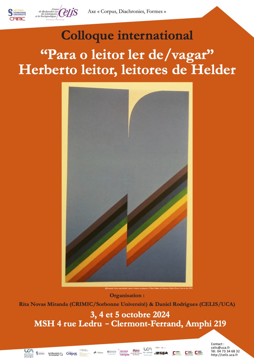 Colloque international “Para o leitor ler de/vagar” – Herberto leitor, leitores de Helder