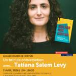 Dans les coulisses de l’écriture. Un brin de conversation avec… Tatiana Salem Levy