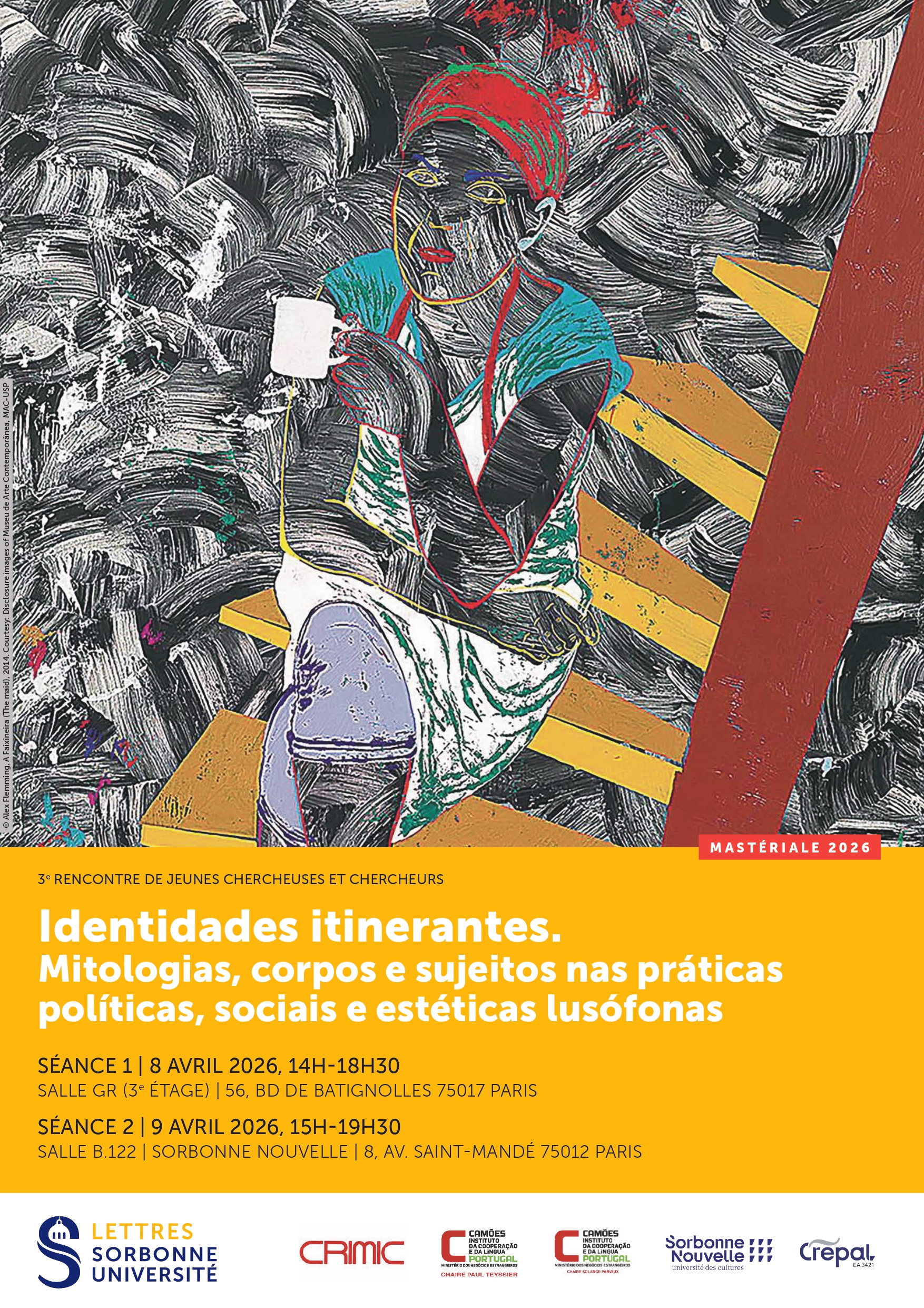 Mastériale : Identidades itinerantes. Mitologias, corpos e sujeitos nas práticas políticas, sociais e estéticas lusófonas